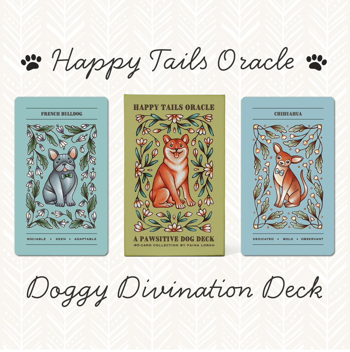 Faina Lorah Happy Tails Oracle Dog Deck - Spirit Animal Divination Cards