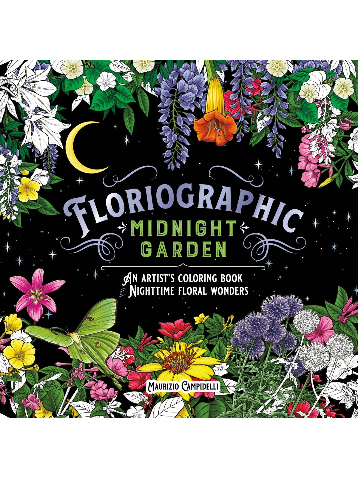 Floriographic: Midnight Garden Artist’s Coloring Book - Shop at Persephone's Hearth